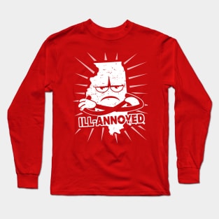 Ill-Annoyed Long Sleeve T-Shirt